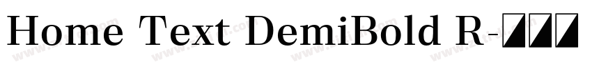 Home Text DemiBold R字体转换